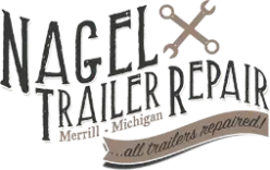 Nagel Trailer Repair in Michigan | Best RV Camper Repair near me