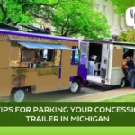 PARK LIKE A PRO: 8 TIPS FOR PARKING YOUR CONCESSION TRAILER IN MICHIGAN