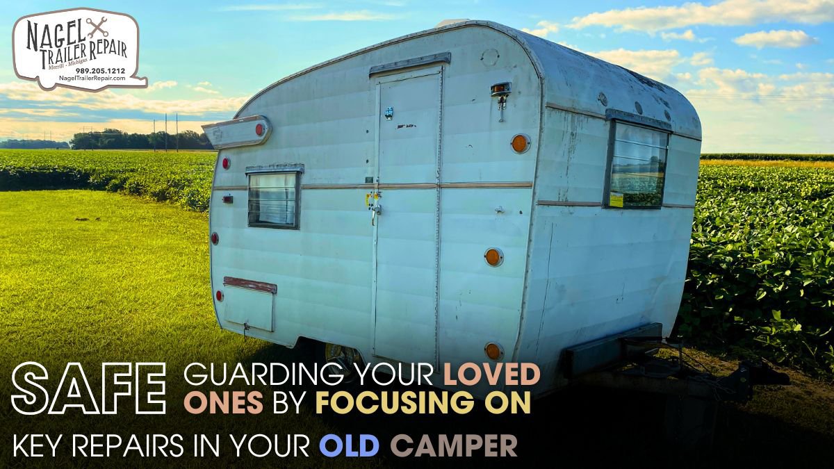 Key Repairs in Your Old Camper