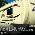 Electrical System Optimization in Travel Trailers