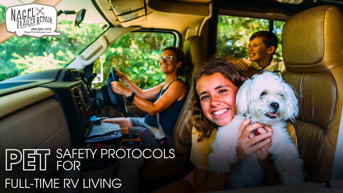 Pet Safety Protocols for Full-Time RV Living