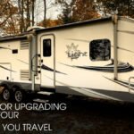 Tips for Upgrading Your Camper as You Travel