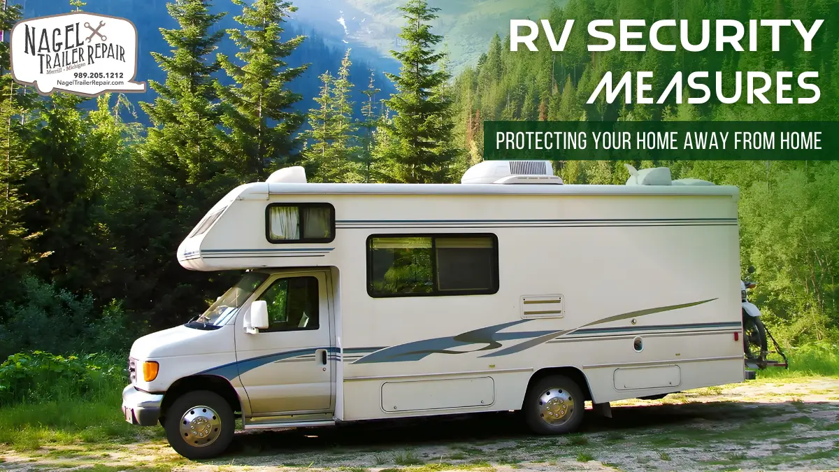 RV Security Basics: Protecting Home