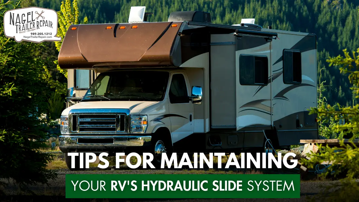 Tips for Maintaining Your RV's Hydraulic Slide System