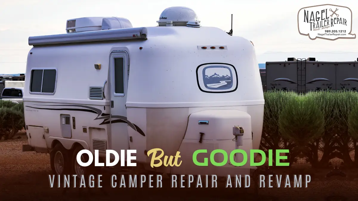 Tips on Michigan Vintage Camper Repair