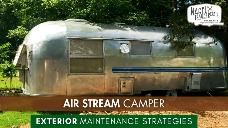 Air Stream Camper Exterior Maintenance Strategies