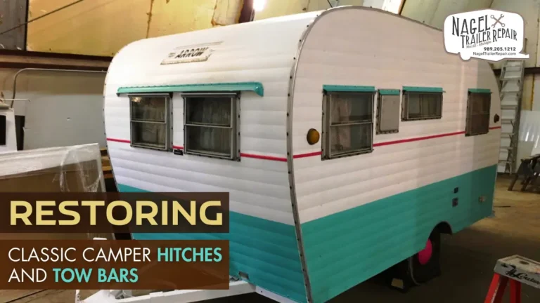 Restoring Classic Camper Hitches and Tow Bars