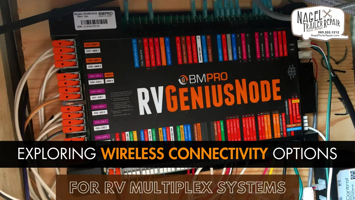 Wireless Connectivity Options for RV Multiplex Systems
