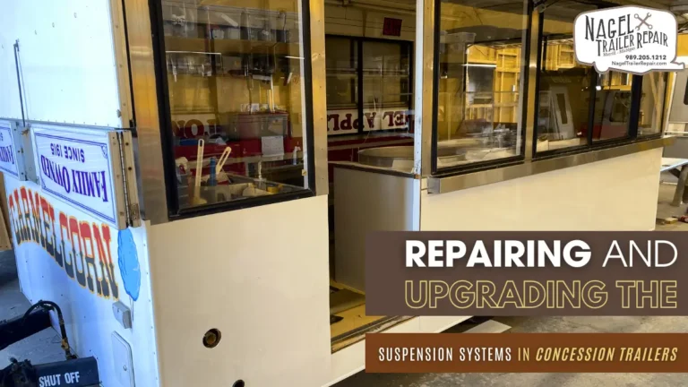 Repairing and Upgrading The Suspension Systems in Concession Trailers