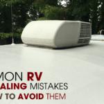 How to avoid Common RV Roof Sealing Mistakes