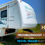 Troubleshoot and Repair Travel Trailer Electrical Issues