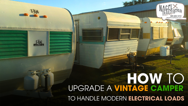 How to Upgrade a Vintage Camper to Handle Modern Electrical Loads