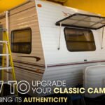 How to Upgrade Your Classic Camper without Losing Its Authenticity