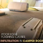 How Poor Edge Flashing Causes Capillary Infiltration in Camper Roofs