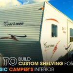 How to Build Custom Shelving for Your Classic Camper’s Interior