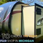 How to Choose the Right Camper Repair Shop in Michigan
