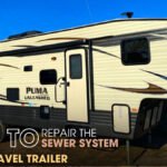 How to Repair the Sewer System in Your Travel Trailer