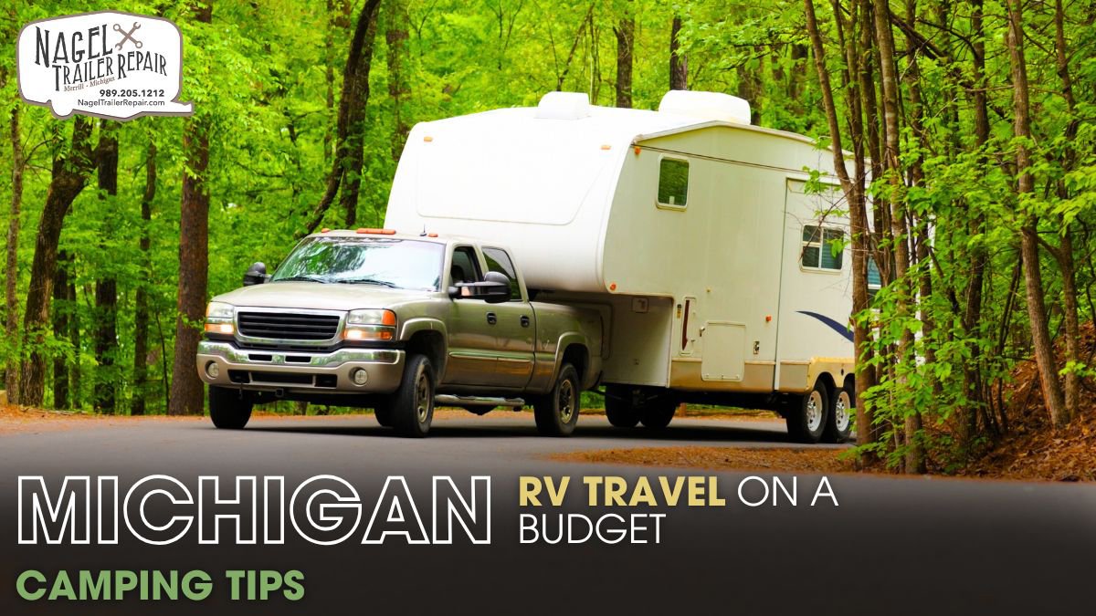 Michigan RV Travel on a Budget: Camping Tips