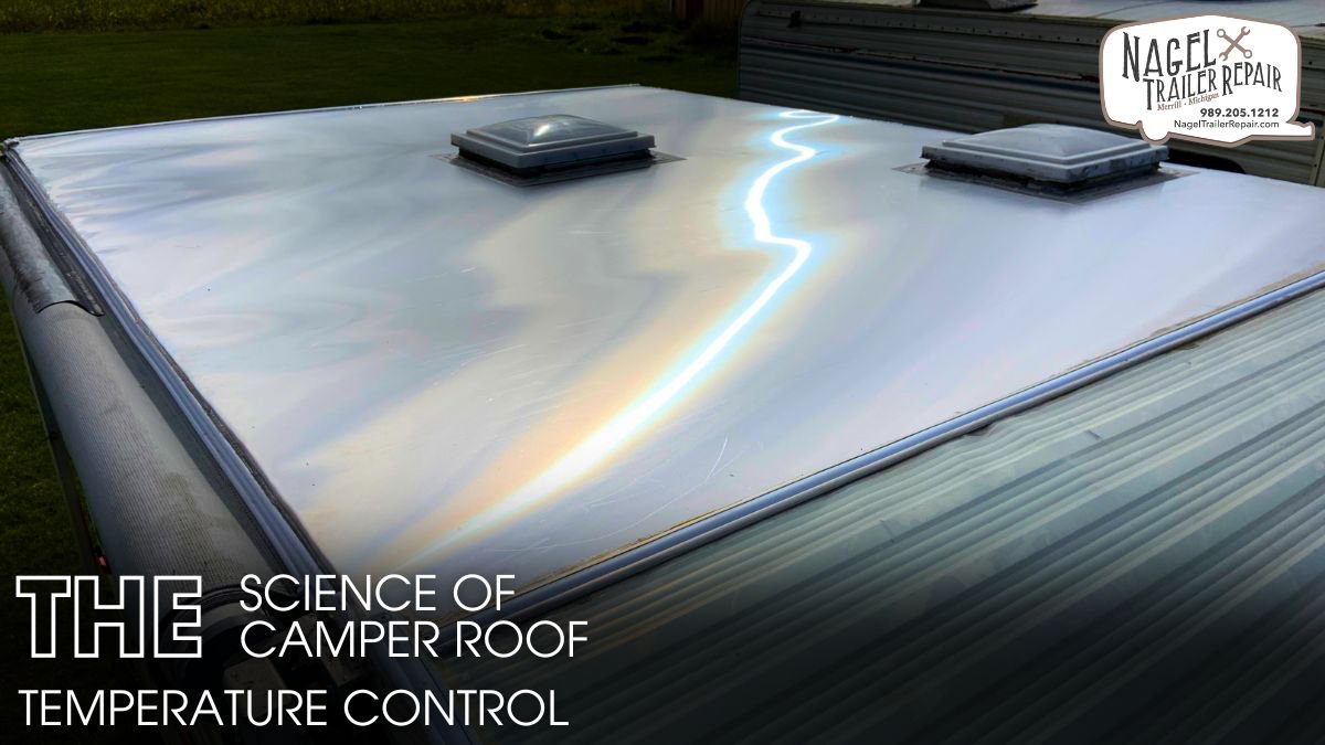 Camper Roof Temperature Control