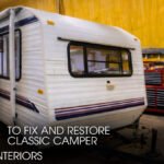 Fix and Restore Classic Camper Frames and Interiors